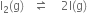 straight I subscript 2 left parenthesis straight g right parenthesis space space space rightwards harpoon over leftwards harpoon space space space space 2 straight I left parenthesis straight g right parenthesis