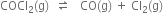 COCl subscript 2 left parenthesis straight g right parenthesis space space rightwards harpoon over leftwards harpoon space space space CO left parenthesis straight g right parenthesis space plus space Cl subscript 2 left parenthesis straight g right parenthesis