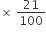 cross times space 21 over 100