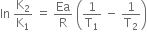 In space straight K subscript 2 over straight K subscript 1 space equals space Ea over straight R space open parentheses 1 over straight T subscript 1 space minus space 1 over straight T subscript 2 close parentheses