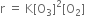 straight r space equals space straight K left square bracket straight O subscript 3 right square bracket squared left square bracket straight O subscript 2 right square bracket