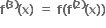 bold f to the power of bold left parenthesis bold 3 bold right parenthesis end exponent bold left parenthesis bold x bold right parenthesis bold space bold equals bold space bold f bold left parenthesis bold f to the power of bold left parenthesis bold 2 bold right parenthesis end exponent bold left parenthesis bold x bold right parenthesis bold right parenthesis