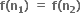 bold f bold left parenthesis bold n subscript bold 1 bold right parenthesis bold space bold equals bold space bold f bold left parenthesis bold n subscript bold 2 bold right parenthesis