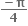 fraction numerator bold minus bold pi over denominator bold 4 end fraction