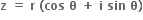 bold z bold space bold equals bold space bold r bold space bold left parenthesis bold cos bold space bold theta bold space bold plus bold space bold i bold space bold sin bold space bold theta bold right parenthesis