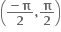 open parentheses fraction numerator bold minus bold pi over denominator bold 2 end fraction bold comma bold pi over bold 2 close parentheses