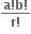 fraction numerator bold a bold factorial bold b bold factorial over denominator bold r bold factorial end fraction