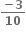 fraction numerator bold minus bold 3 over denominator bold 10 end fraction