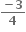 fraction numerator bold minus bold 3 over denominator bold 4 end fraction