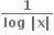 fraction numerator bold 1 over denominator bold log bold space bold vertical line bold x bold vertical line end fraction