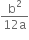 fraction numerator straight b squared over denominator 12 straight a end fraction