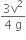 fraction numerator 3 straight v squared over denominator 4 space straight g end fraction