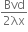 fraction numerator Bvd over denominator 2 λx end fraction