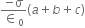 fraction numerator negative straight sigma over denominator element of subscript 0 end fraction left parenthesis a plus b plus c right parenthesis