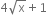 4 square root of straight x plus 1