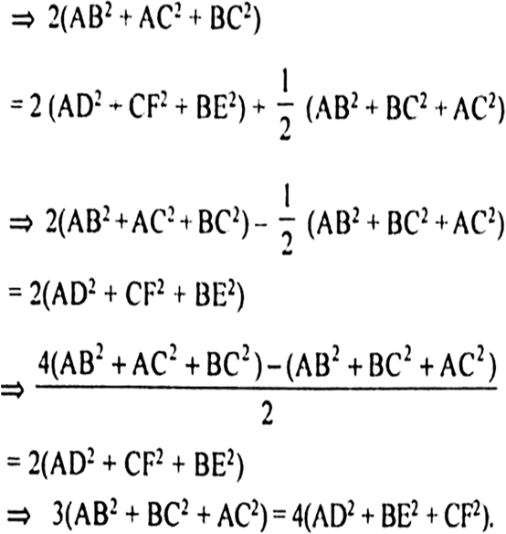 
Given: A ∆ABC in which medians drawn to the sides BC, CA and AB res