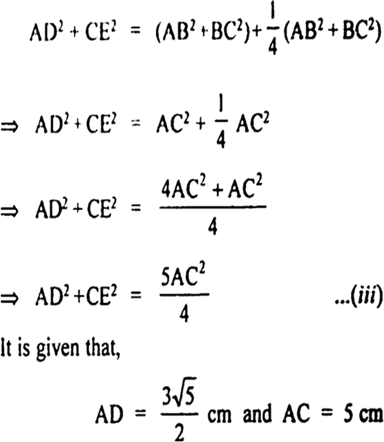 
Given: A triangle ABC right angled at B. AD and CE and medians drawn 