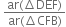 space fraction numerator ar left parenthesis increment DEF right parenthesis over denominator ar left parenthesis increment CFB right parenthesis end fraction