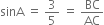 sinA space equals space 3 over 5 space equals space BC over AC