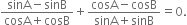 fraction numerator sinA minus sinB over denominator cosA plus cosB end fraction plus fraction numerator cosA minus cosB over denominator sinA plus sinB end fraction equals 0.