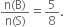 fraction numerator straight n left parenthesis straight B right parenthesis over denominator straight n left parenthesis straight S right parenthesis end fraction equals 5 over 8.