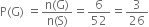 straight P left parenthesis straight G right parenthesis space equals fraction numerator straight n left parenthesis straight G right parenthesis over denominator straight n left parenthesis straight S right parenthesis end fraction equals 6 over 52 equals 3 over 26