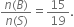 fraction numerator n left parenthesis B right parenthesis over denominator n left parenthesis S right parenthesis end fraction equals 15 over 19.