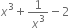 x cubed plus 1 over x cubed minus 2