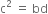 straight c squared space equals space bd