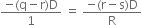 fraction numerator negative left parenthesis straight q minus straight r right parenthesis straight D over denominator 1 end fraction space equals space fraction numerator negative left parenthesis straight r minus straight s right parenthesis straight D over denominator straight R end fraction