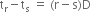 straight t subscript straight r minus straight t subscript straight s space equals space left parenthesis straight r minus straight s right parenthesis straight D