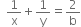 space space 1 over straight x plus 1 over straight y equals 2 over straight b