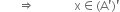 space space space space space space rightwards double arrow space space space space space space space space space space space space space straight x element of left parenthesis straight A apostrophe right parenthesis apostrophe