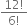 fraction numerator 12 factorial over denominator 6 factorial end fraction