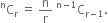 straight C presuperscript straight n subscript straight r space equals space straight n over straight r space straight C presuperscript straight n minus 1 end presuperscript subscript straight r minus 1 end subscript.