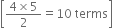 open square brackets fraction numerator 4 cross times 5 over denominator 2 end fraction equals 10 space terms close square brackets