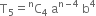 straight T subscript 5 equals straight C presuperscript straight n subscript 4 space straight a to the power of straight n minus 4 end exponent space straight b to the power of 4