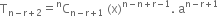 straight T subscript straight n minus straight r plus 2 end subscript equals straight C presuperscript straight n subscript straight n minus straight r plus 1 end subscript space left parenthesis straight x right parenthesis to the power of straight n minus straight n plus straight r minus 1 end exponent. space straight a to the power of straight n minus straight r plus 1 end exponent