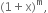 left parenthesis 1 plus straight x right parenthesis to the power of straight m comma