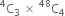 straight C presuperscript 4 subscript 3 space cross times space straight C presuperscript 48 subscript 4