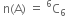 space straight n left parenthesis straight A right parenthesis space equals space straight C presuperscript 6 subscript 6