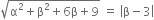 square root of straight alpha squared plus straight beta squared plus 6 straight beta plus 9 end root space equals space open vertical bar straight beta minus 3 close vertical bar