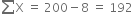 sum from blank to blank of straight X space equals space 200 minus 8 space equals space 192