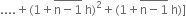 .... plus left parenthesis 1 plus stack straight n minus 1 with bar on top space straight h right parenthesis squared plus left parenthesis 1 plus stack straight n minus 1 with bar on top space straight h right parenthesis right square bracket