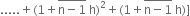 ..... plus left parenthesis 1 plus stack straight n minus 1 with bar on top space straight h right parenthesis squared plus left parenthesis 1 plus stack straight n minus 1 with bar on top space straight h right parenthesis right square bracket