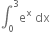 integral subscript 0 superscript 3 straight e to the power of straight x space dx