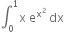 integral subscript 0 superscript 1 straight x space straight e to the power of straight x squared end exponent space dx