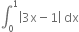 integral subscript 0 superscript 1 open vertical bar 3 straight x minus 1 close vertical bar space dx