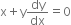 straight x plus straight y dy over dx equals 0