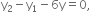 straight y subscript 2 minus straight y subscript 1 minus 6 straight y equals 0 comma space